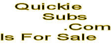 Contact Us - Quickie Subs